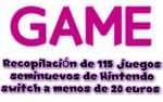 Recopilación de 115 juegos seminuevos de Nintendo switch a menos de 20 euros en game