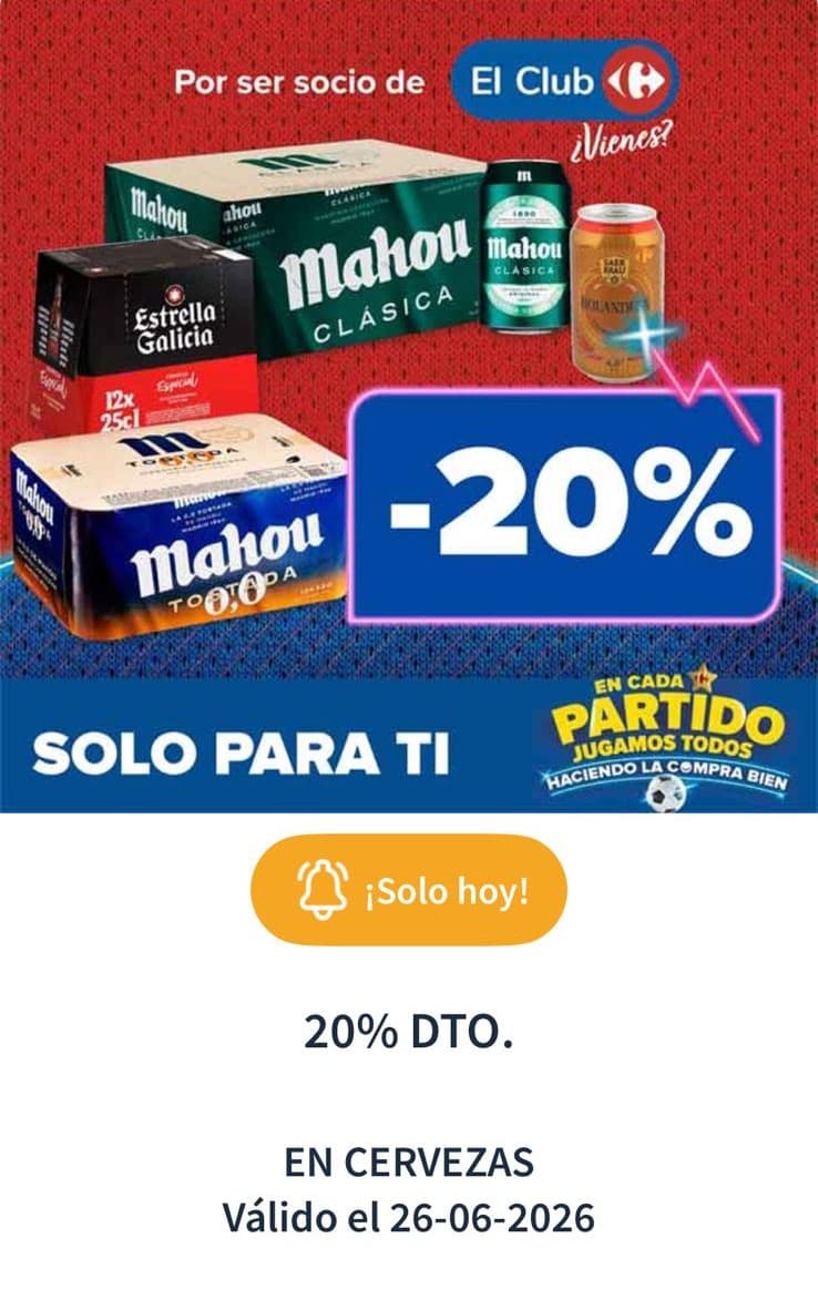 20% descuento directo en cervezas sólo hoy combinable con 50% que vuelve y 3x2 folleto