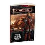 Juego de Rol: Pathfinder 2, La Era de las Cenizas 5: Suplemento Contra la Triada Escarlata