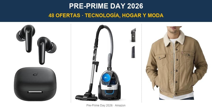 Recopilación Pre-Prime Day 2026: 48 ofertas actualizadas de tecnología, hogar y moda desde 7,49 €