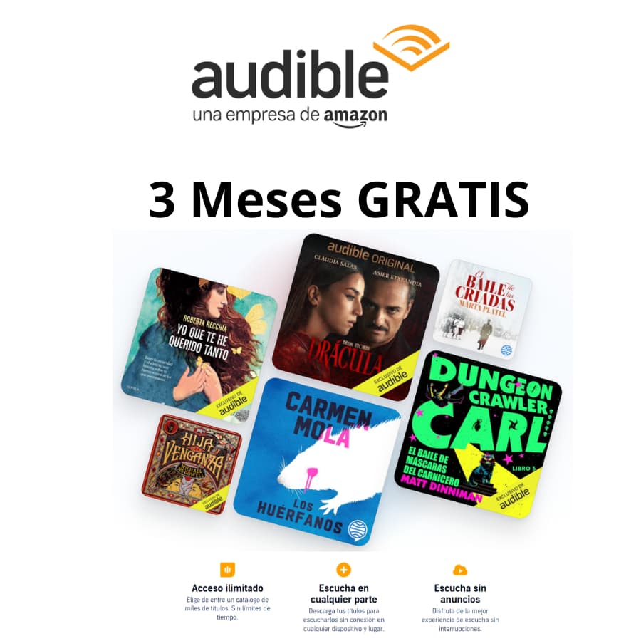 3 Meses GRATIS de Audible con PRIME | También 0.99/Mes Usuarios sin PRIME